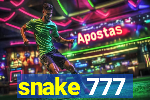 snake 777